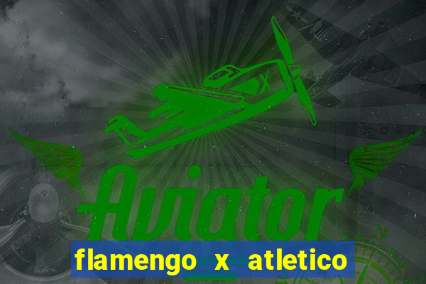 flamengo x atletico mineiro futemax